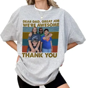 Gifts for Dad, Custom Personalized Father's Day Photos Gift Shirt, Custom Photo Shirt